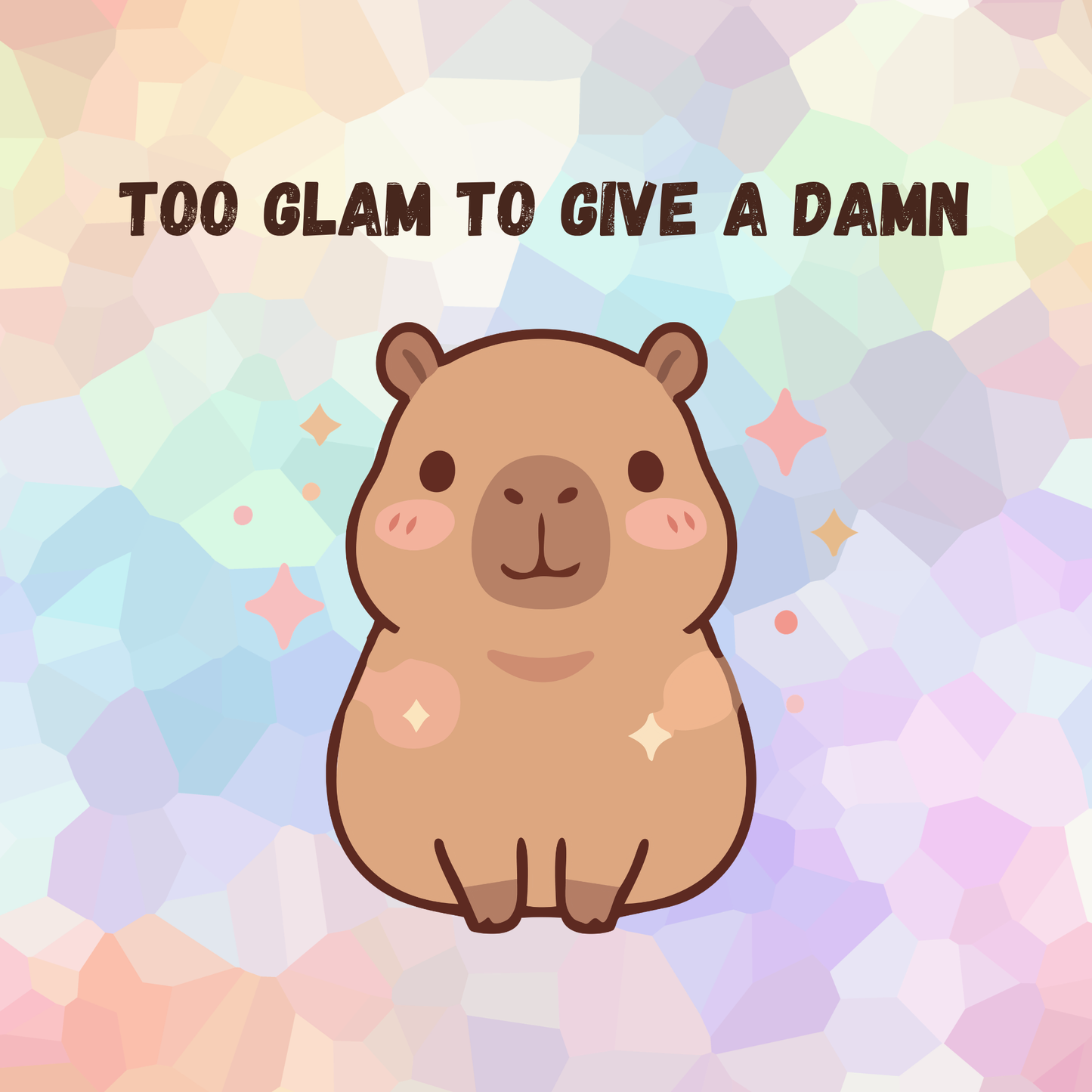 Too glam to give a damn